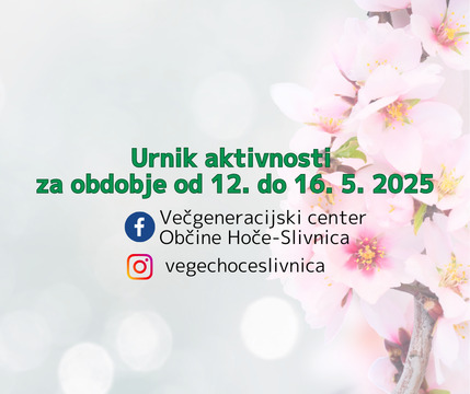 Urnik aktivnosti VeGeC OHS za obdobje od 12. do 16. 5. 2025