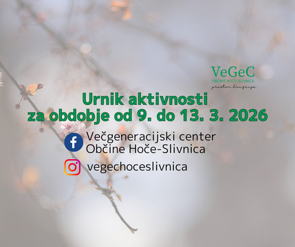 Urnik aktivnosti VeGeC OHS za obdobje od 9. do 13. 3.  2026
